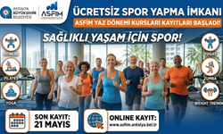 ASFİM’de yaz sezonu kayıtları başladı