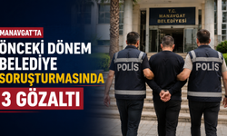 Manavgat'ta önceki dönem belediye soruşturmasında yeni gelişme!