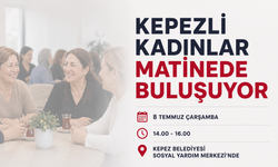 Kepezli kadınlar matinede buluşuyor