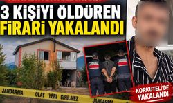 KORKUTELİ’NDE 3 KİŞİYİ ÖLDÜREN FİRARİ ŞÜPHELİ YAKALANDI