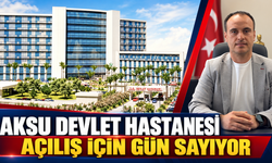 Aksu Devlet Hastanesi'nin Başhekimi konuştu