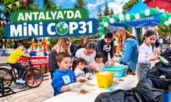 Antalya'da mini COP31: Çocuklar iklim elçisi oldu
