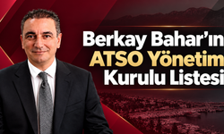 ATSO’da Berkay Bahar dönemi başladı