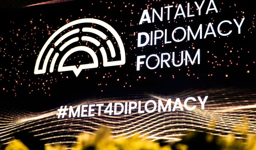 5. Antalya Diplomasi Forumu’nda üst düzey liderleri buluşuyor: Savaş halindeki ülkeler aynı masada!