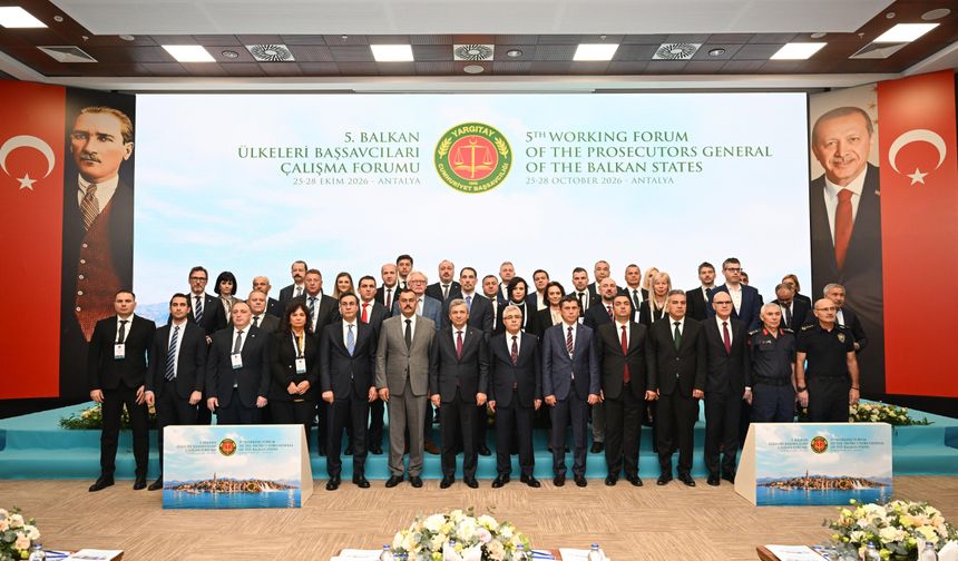 5. Balkan ülkeleri başsavcıları forumu Antalya'da başladı