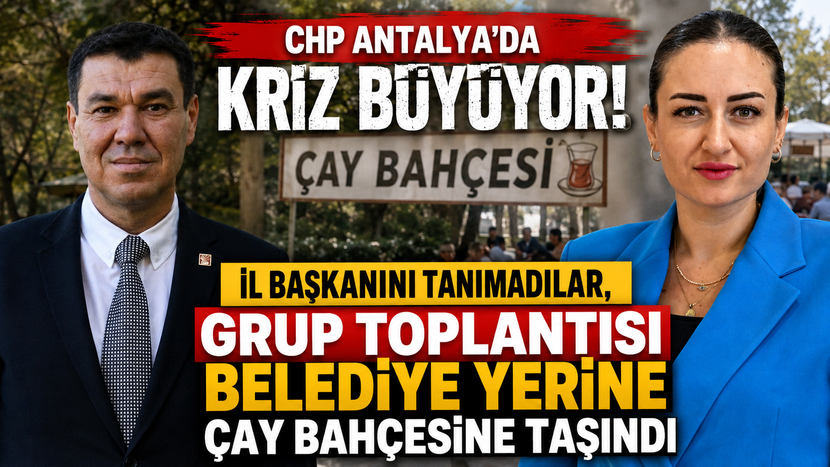 Antalya CHP'de deprem! İl Başkanı ile Büyükşehir yönetimi karşı karşıya