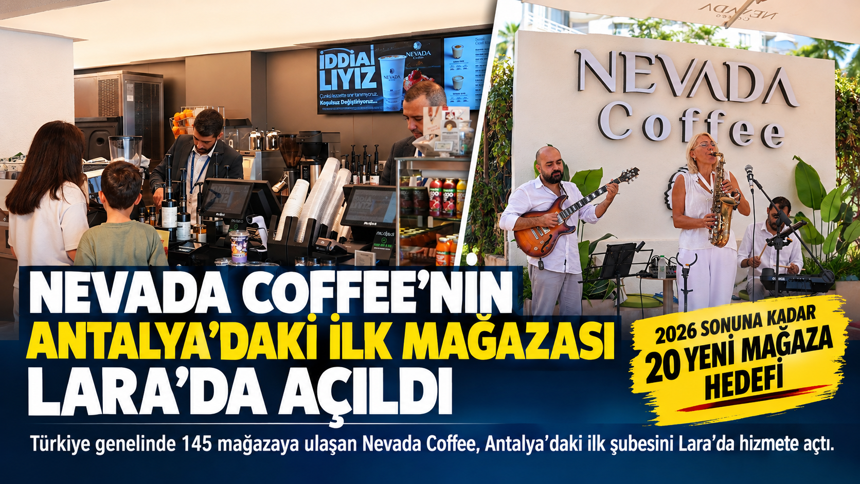 Nevada Coffee’nin Antalya’daki ilk mağazası Lara’da açıldı